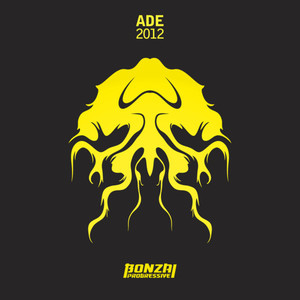 Bonzai Progressive - ADE 2012