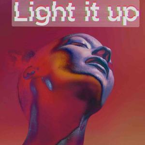 Light it up (Radio Edit|Explicit)