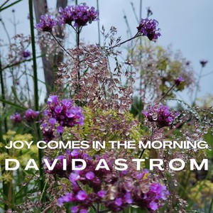 Joy Comes in the Morning