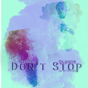 DONT STOP