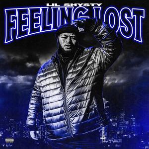 Feeling Lost (Explicit)