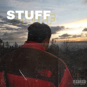 Stuff (Explicit)