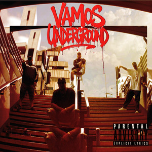 Vamos underground (Explicit)