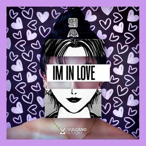 Im in Love (feat. MAGMA) [Explicit]