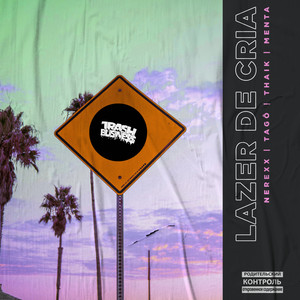 Lazer de Cria (Explicit)