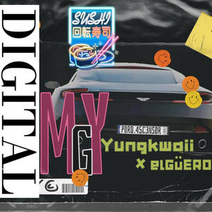 MY G (feat. Yungkwaii) (Explicit)