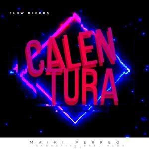 Calentura (Explicit)