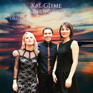 Kal Gitme (Remix)