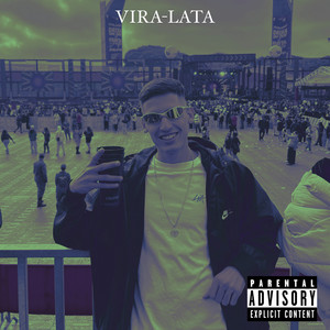 Vira-Lata (Explicit)