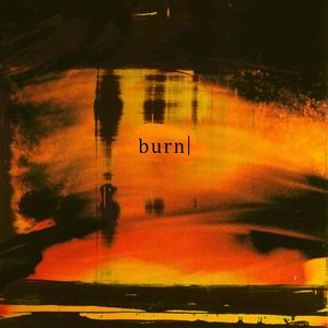 burn (Explicit)