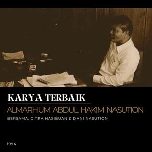 Karya Terbaik Almarhum Abdul Hakim Nasution