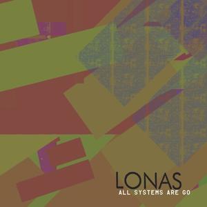 All Systems Are Go (feat. Lonas)