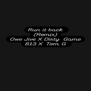 Run it back (feat. Owe Jive) (Explicit)