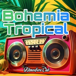 Bohemia Tropical