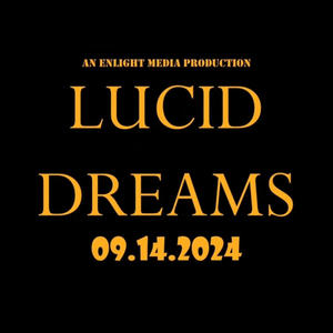 Lucid Dreams