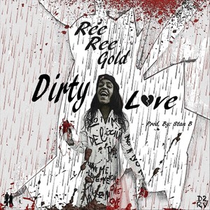 Dirty Love (Explicit)