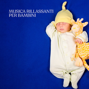 Musica Rillassanti per Bambini