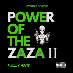 POWER OF THE ZAZA 2 (Explicit)