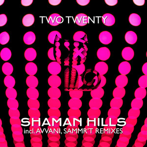 Shaman Hills (Avvani Remix)