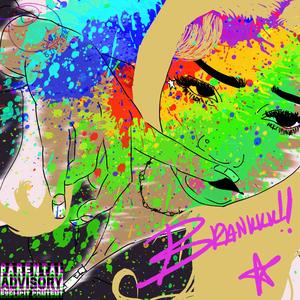 BRANKKK (feat. Racc$tarr, Dj Zelus & DJ Gren8de|Explicit)