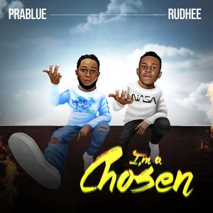 I'm a chosen (feat. Ruhdee) [Explicit]