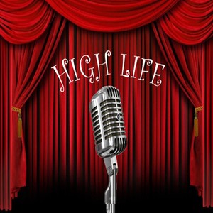 High Life (feat. Donald Olson & Tuesday Elliott)