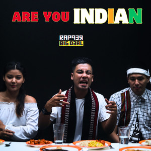 Are You Indian (Explicit)