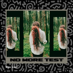 No More Test