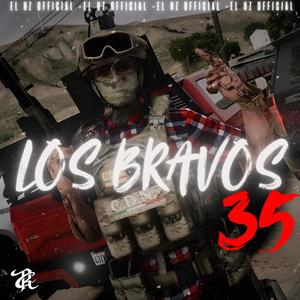 Los Bravos 35 (Explicit)