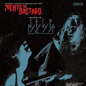 Night of the Bastard (Original Motion Picture Soundtrack) (恶棍夜 电影原声带)