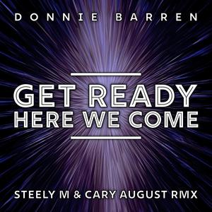 Get Ready Here We Come (Remix Pack)