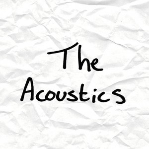 The Acoustics (Explicit)