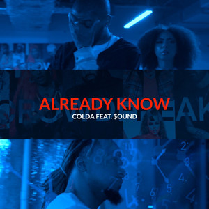 Already Know (Explicit)