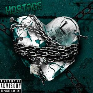 Hostage (Explicit)