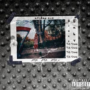 Blocc Baby (feat. Tr3 Dime) (Explicit)