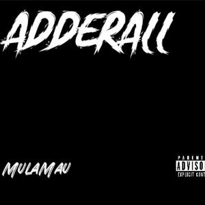 ADDERALL (Explicit)