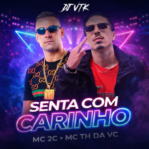 SENTA COM CARINHO (Explicit)
