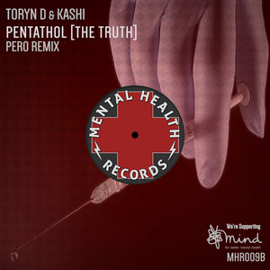 Pentathol (The Truth) [Pero Remix]