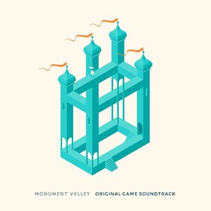 Monument Valley (Original Soundtrack) (纪念碑谷 游戏原声带)