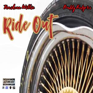 Ride Out (Remix feat Buddy Rodgers) [Explicit]