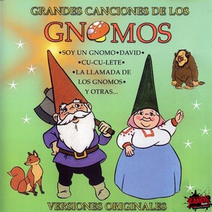 Grandes Canciones de los Gnomos