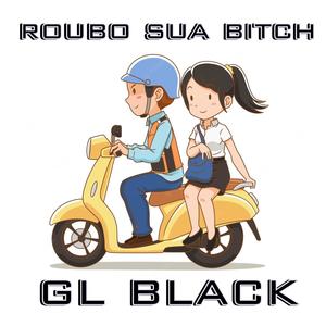 Roubo Sua ***** (Explicit)