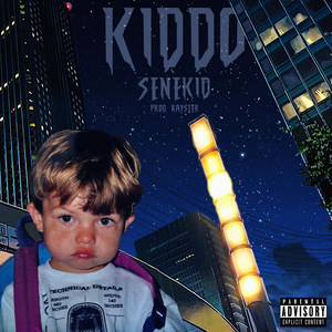 Kiddo (Explicit)