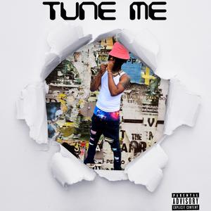 Tune me (Explicit)