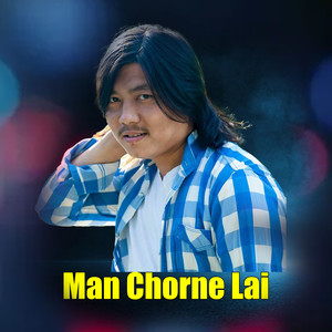 Man Chorne Lai (2025 Remastered Version)