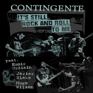 It's Still Rock & Roll To Me (feat. Javier Blake, Hugo Wilson & Eumir Urdiain) (Explicit)