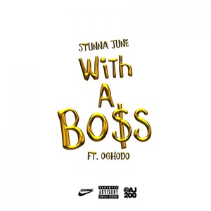 With a Boss (Explicit)