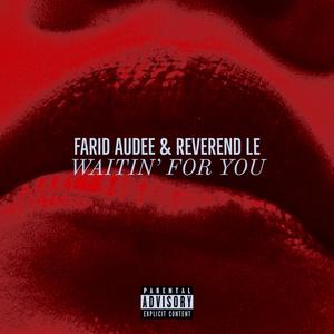 Waitin' for You (Explicit)