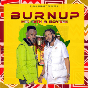 Burn Up (Explicit)