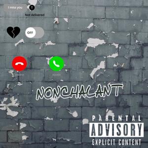 NON-CHALANT (Explicit)